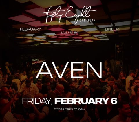 DJ AVEN at Fifty-Eight