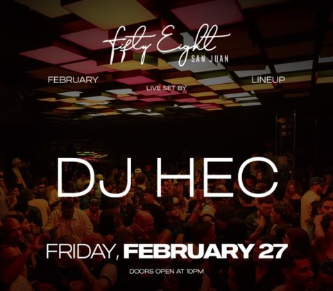 DJ HEC Live at Fifty-Eight